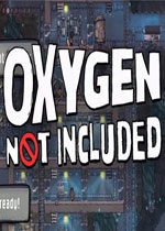 缺氧Oxygen Not Included未加密补丁                    